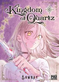 Kingdom of quartz T3, manga chez Pika de Bomhat