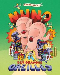 Nuno : Les grandes oreilles (0), bd chez Sarbacane de Lion
