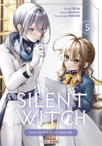  Silent witch T5, manga chez Soleil de Isora, Fujimi, Tana