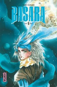  Basara T1, manga chez Kana de Tamura