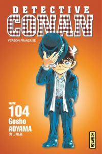  Detective Conan T104, manga chez Kana de Aoyama