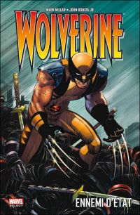 Wolverine : Ennemi d'Etat (0), comics chez Panini Comics de Millar, Andrews, Romita Jr, Villarrubia, Mounts