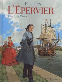 L'epervier T7 : La mission (0), bd chez Soleil de Pellerin
