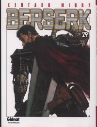  Berserk T29, manga chez Glénat de Miura