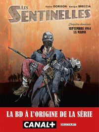 Les sentinelles T2 : Septembre 1914 - La Marne (0), bd chez Delcourt de Dorison, Breccia