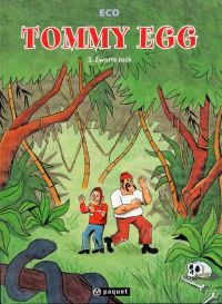  Tommy Egg T3 : Zwarte Jack (0), bd chez Paquet de Eco