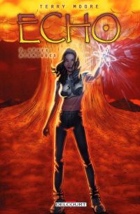  Echo T2 : Rêves atomiques (0), comics chez Delcourt de Moore