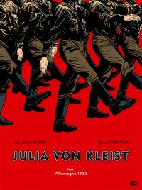  Julia Von Kleist T1 : Allemagne 1932 (0), bd chez EP Editions de Djian, Marivain, Tumelaire