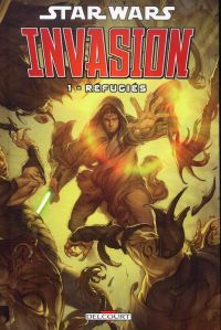  Star Wars (revue) – Invasion, T1 : Réfugiés (0), comics chez Delcourt de Taylor, Wilson, Dzioba, Chen