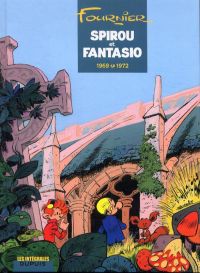  Spirou et Fantasio T9 : 1969-1972 (1), bd chez Dupuis de Fournier, Franquin