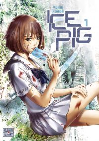  Ice pig T1, manga chez Delcourt Tonkam de Asada