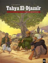  Tahya El-Djazaïr T2 : Du sable plein les yeux (0), bd chez Bamboo de Galandon, A.Dan, Ralenti