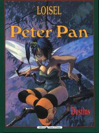  Peter Pan T6 : Destins (0), bd chez Vents d'Ouest de Loisel
