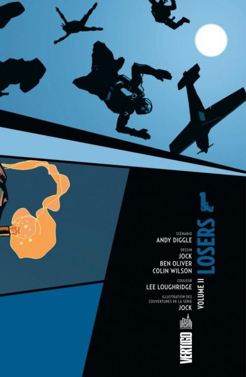 The losers T2, comics chez Urban Comics de Diggle, Dragotta, Wilson, Oliver, Garza, Jock, Loughridge