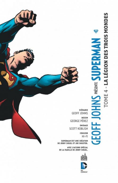  Geoff Johns présente – Superman, T4 : La légion des trois-mondes (0), comics chez Urban Comics de Johns, Perez, Hi-fi colour