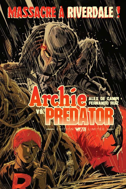 Archie vs Predator, comics chez Wetta de de Campi, Ruiz, Millet, Pope, Francavilla, Nguyen