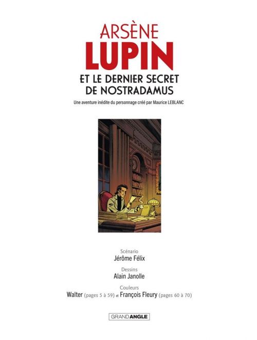  Arsène Lupin T3 : et le dernier secret de Nostradamus (0), bd chez Bamboo de Félix, Janolle, Fleury, Walter