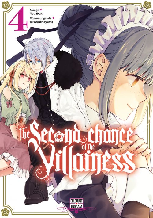 The second chance of the villainess T4, manga chez Delcourt Tonkam de Hayama, Ibuki