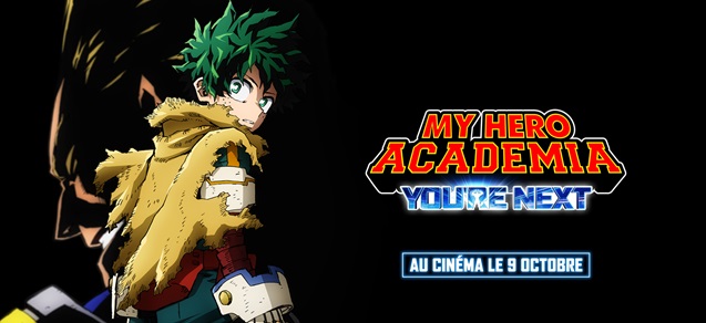 My Hero Academia : You’re Next